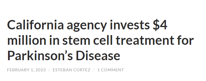 美国加州再生医学研究所投资400万美元用于干细胞治疗帕金森病