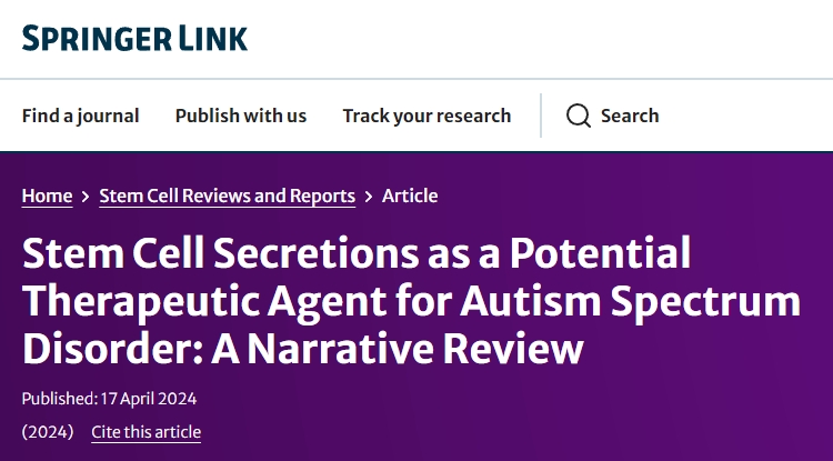 干细胞分泌物作为自闭症谱系障碍的潜在治疗剂：叙述回顾