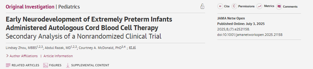 接受自体脐带血细胞治疗的极早产儿的早期神经发育:非随机临床试验的二次分析 接受自体脐带血细胞治疗的极早产儿的早期神经发育:非随机临床试验的二次分析
