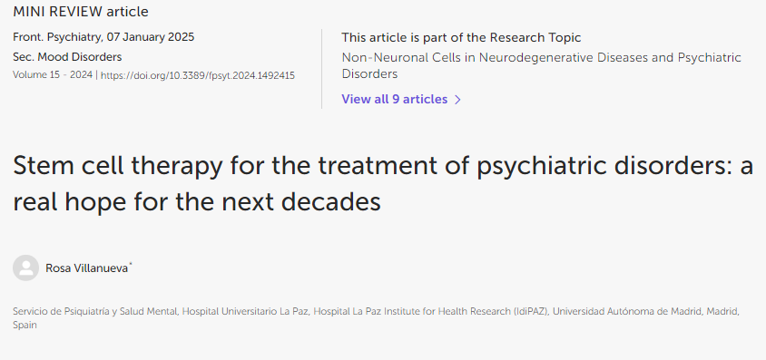 干细胞疗法治疗精神疾病：未来几十年的真正希望