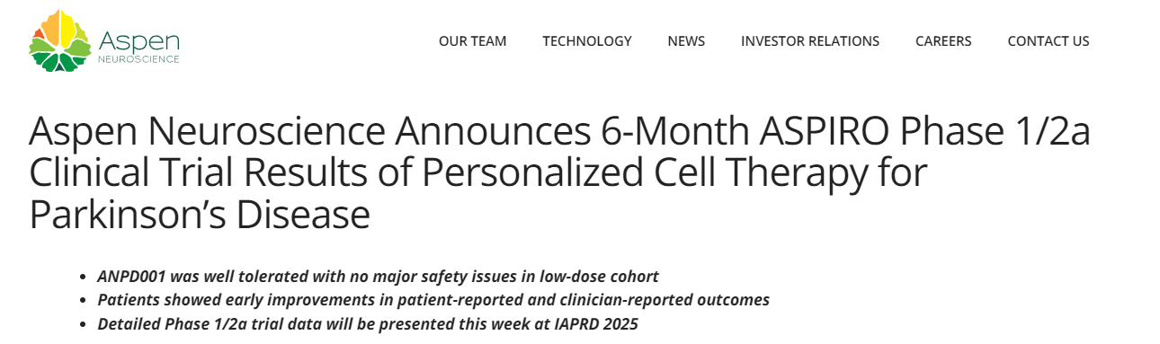 Aspen Neuroscience公布了针对帕金森病个性化细胞疗法的ASPIRO 1/2a期临床试验6个月结果 Aspen Neuroscience公布了针对帕金森病个性化细胞疗法的ASPIRO 1/2a期临床试验6个月结果