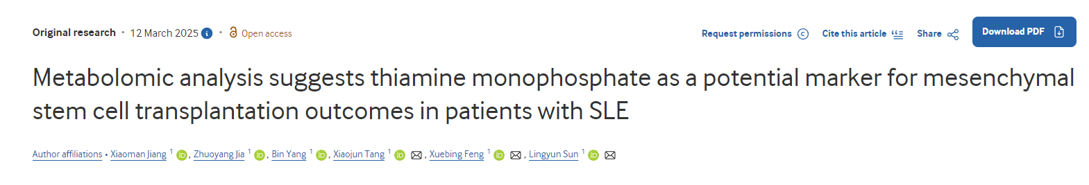 代谢组学分析表明,硫胺素单磷酸酯可能是系统性红斑狼疮(SLE)患者间充质干细胞移植疗效的潜在标志物。 代谢组学分析表明,硫胺素单磷酸酯可能是系统性红斑狼疮(SLE)患者间充质干细胞移植疗效的潜在标志物。