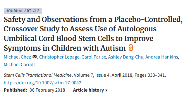 一项安慰剂对照交叉研究的安全性和观察结果，旨在评估自体脐带血干细胞在改善自闭症儿童症状方面的应用