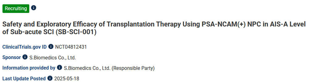 使用PSA-NCAM(+) NPC 进行移植治疗在AIS-A级亚急性脊髓损伤中的安全性和探索性疗效 (SB-SCI-001)
